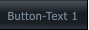 Button-Text 1 Button-Text 1