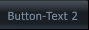 Button-Text 2 Button-Text 2