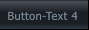 Button-Text 4 Button-Text 4