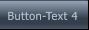 Button-Text 4 Button-Text 4